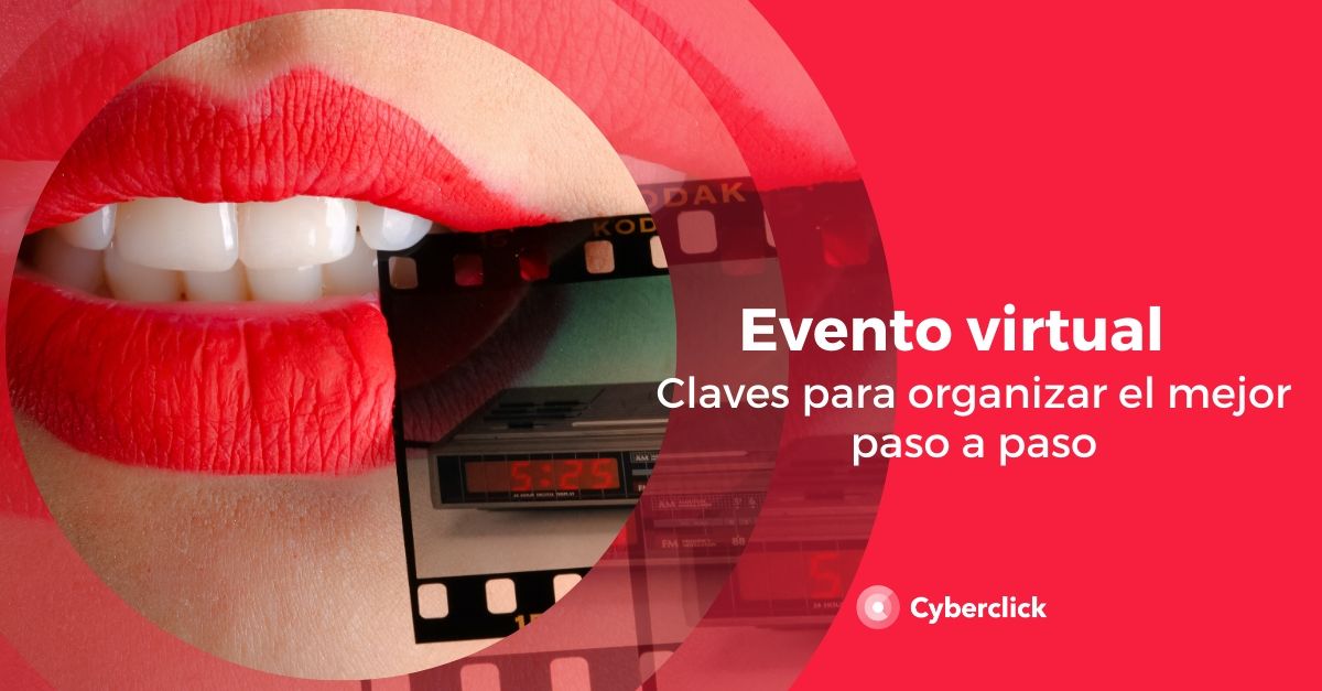 Evento Virtual Claves Para Organizar El Mejor Paso A Paso